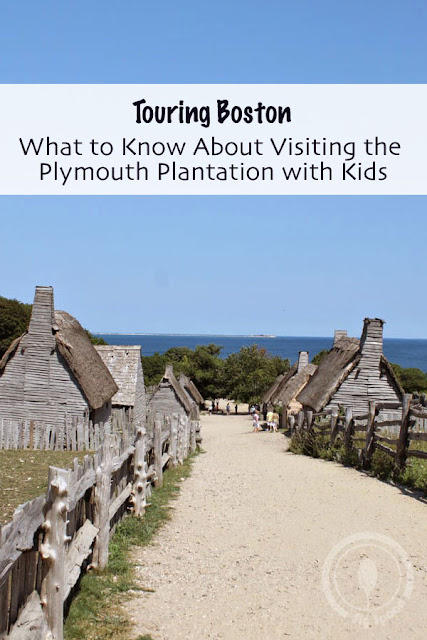 What to Know About Visiting the Plymouth Plantation with Kids