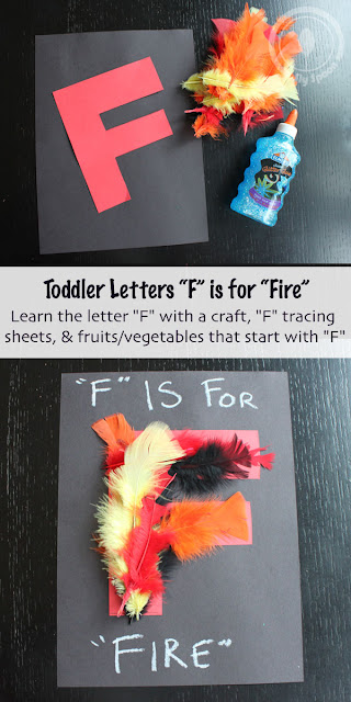 Letter F Craft - Toddler/Preshooler letter of the week craft F is for Fire with related craft, tracing sheets and fruits/vegetables. 