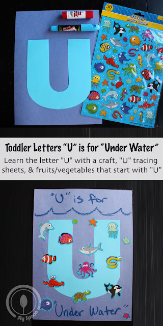 Letter U Craft - Toddler/Preshooler letter of the week craft U is for Underwater with related craft, tracing sheets and fruits/vegetables. 