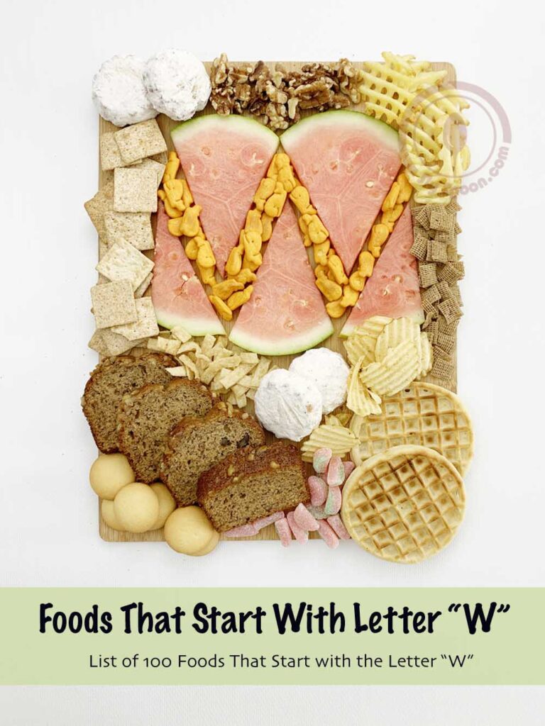 Big list of Foods that start with Letter W