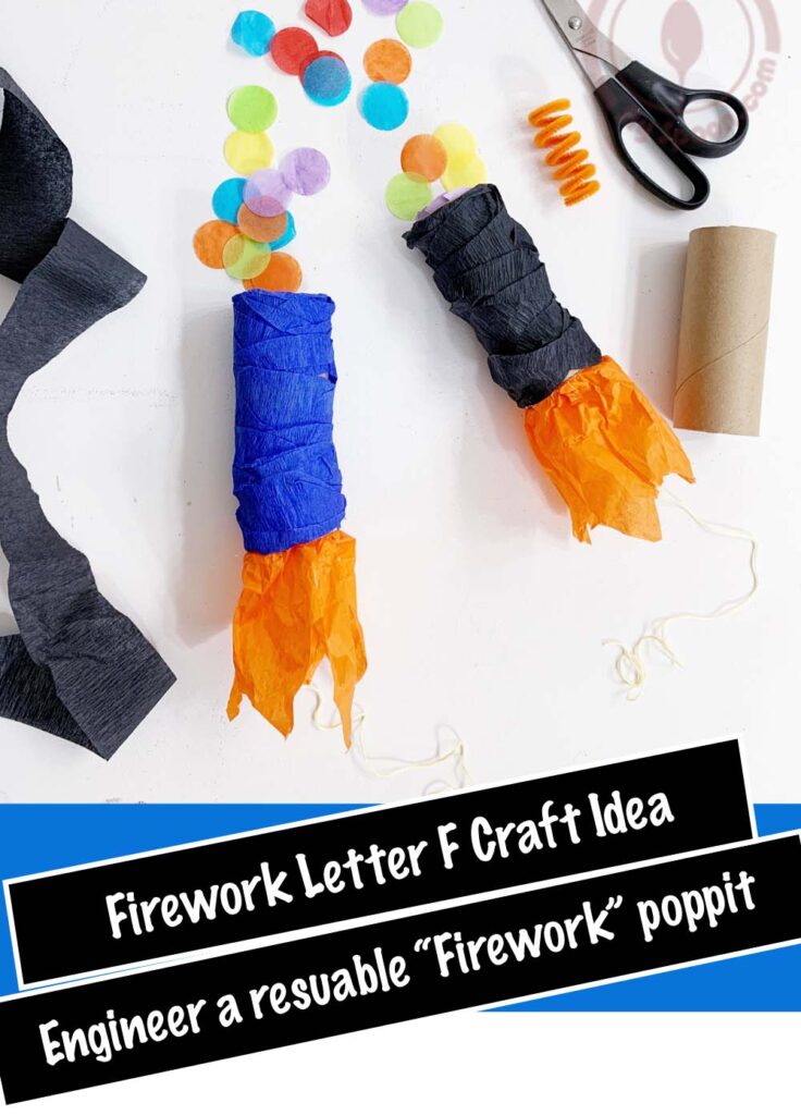 Letter F Craft Activity for Preschoolers - Reusable Poppit Firework