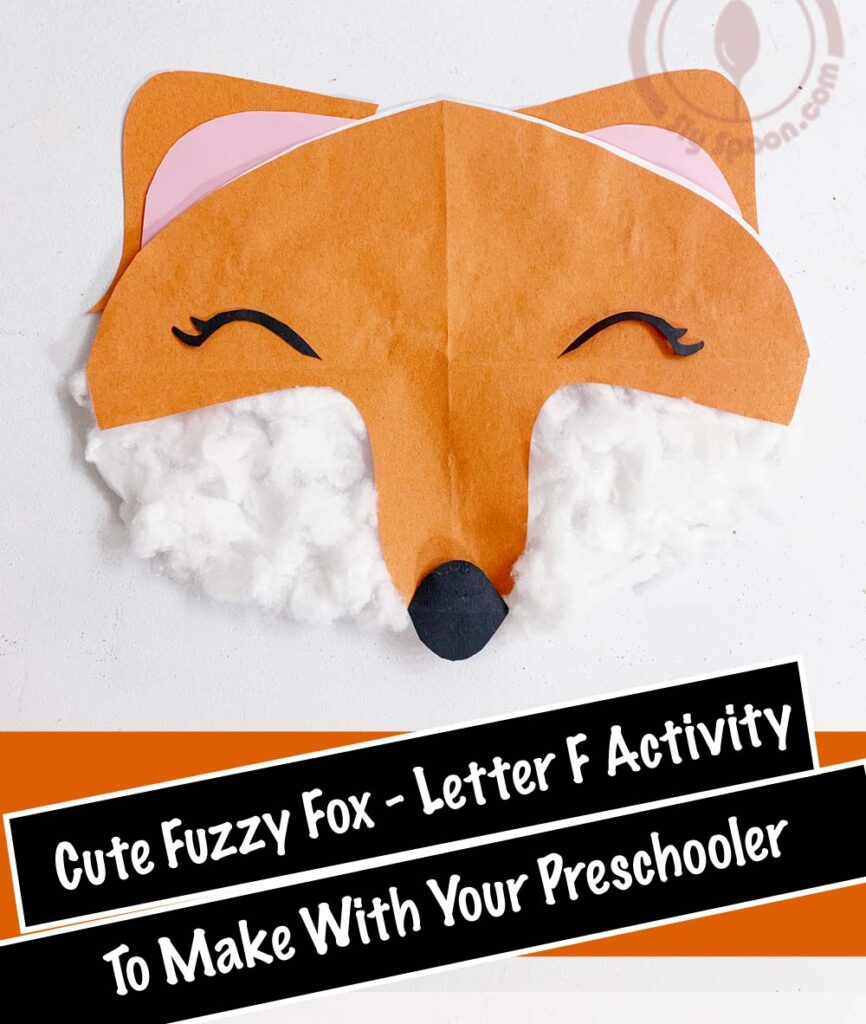 Letter F Craft Activity for Preschoolers - Fuzzy Fox Face Craft