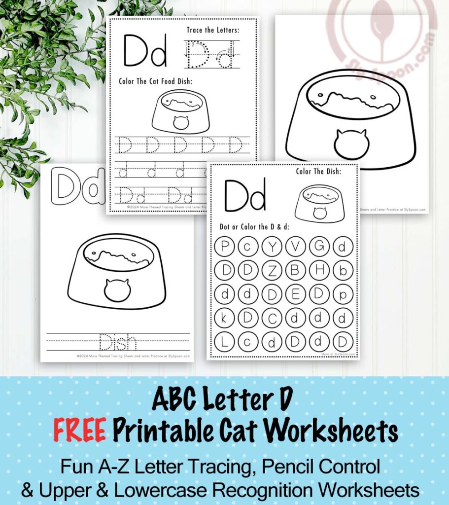 Free Printable Cat Kitty Kitten Themed Letter D Worksheets For Kids - Letter Tracing Pages, Dot Pages, and Coloring Worksheets