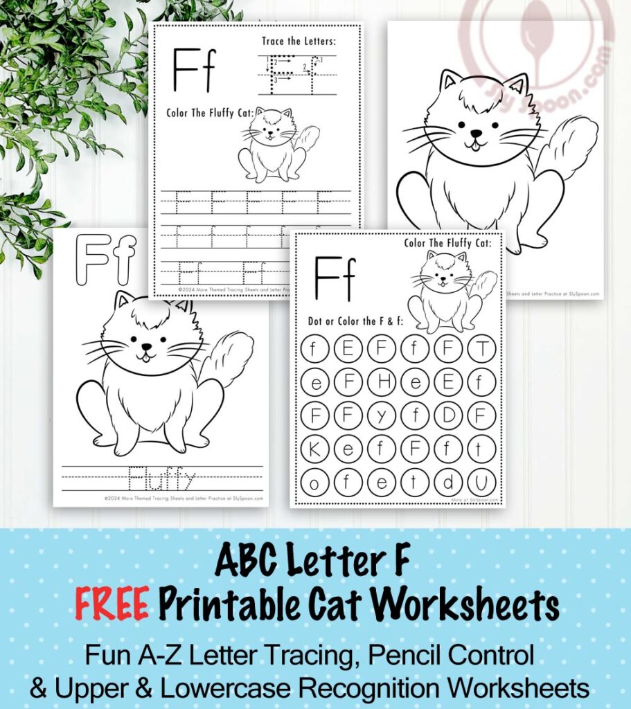 Free Printable Cat Kitty Kitten Themed Letter F Worksheets For Kids - Letter Tracing Pages, Dot Pages, and Coloring Worksheets