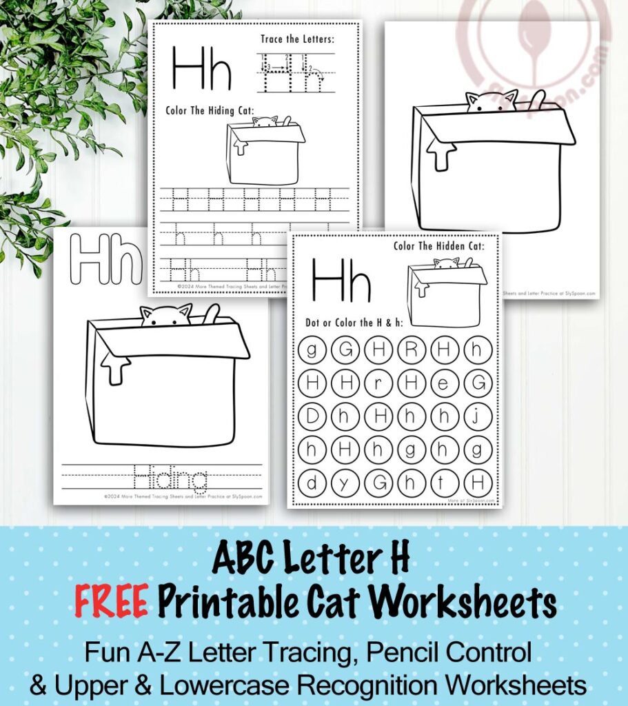 Free Printable Cat Kitty Kitten Themed Letter H Worksheets For Kids - Letter Tracing Pages, Dot Pages, and Coloring Worksheets