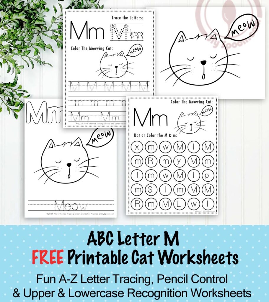 Free Printable Cat Kitty Kitten Themed Letter M Worksheets For Kids - Letter Tracing Pages, Dot Pages, and Coloring Worksheets