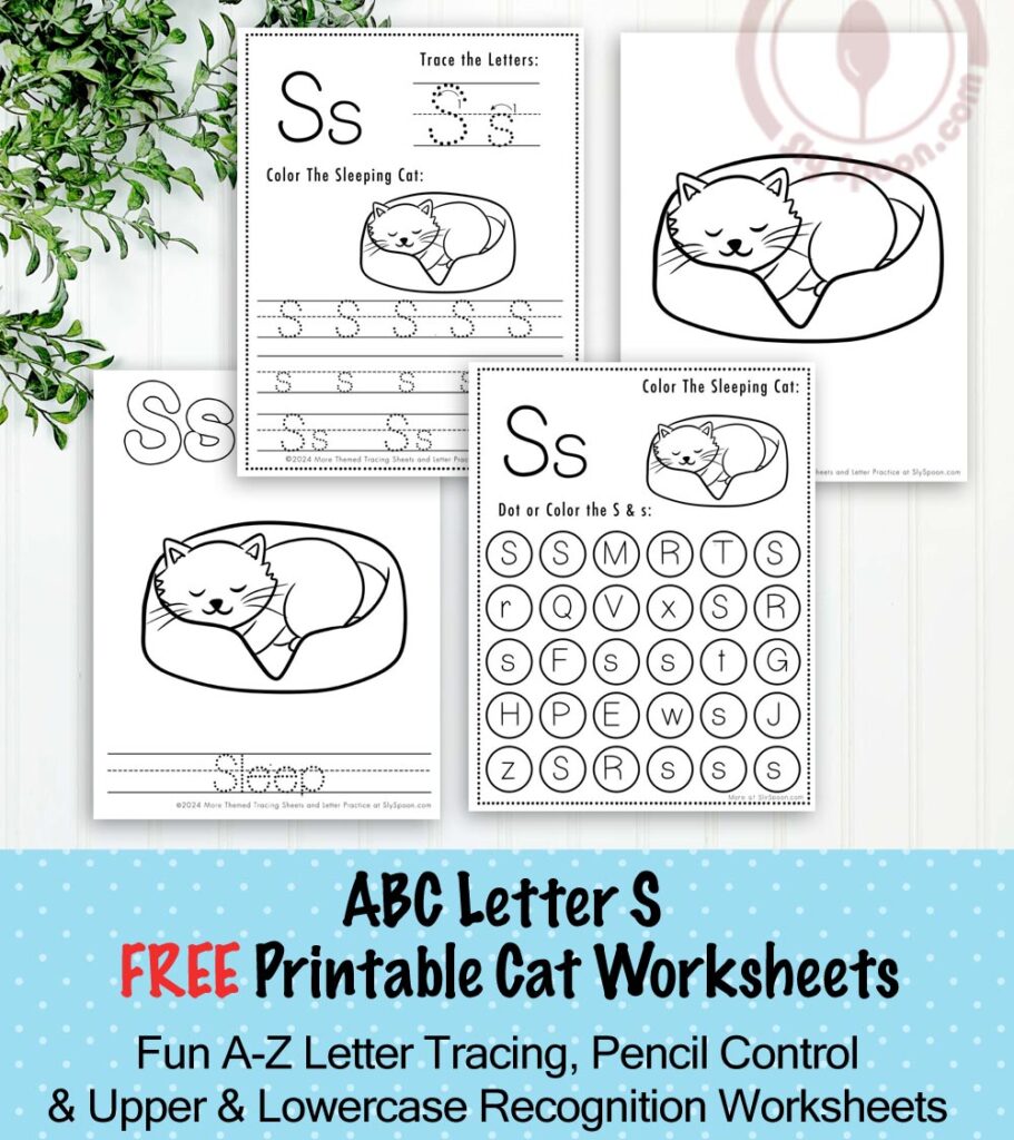 Free Printable Cat Kitty Kitten Themed Letter S Worksheets For Kids - Letter Tracing Pages, Dot Pages, and Coloring Worksheets