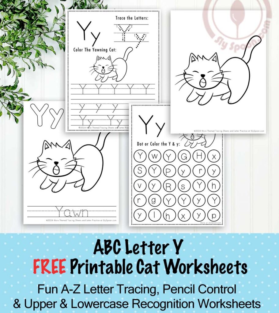 Free Printable Cat Kitty Kitten Themed Letter Y Worksheets For Kids - Letter Yracing Pages, Dot Pages, and Coloring Worksheets