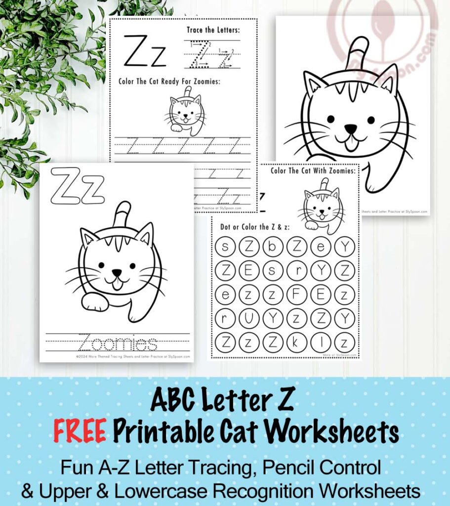 Free Printable Cat Kitty Kitten Themed Letter Z Worksheets For Kids - Letter Zracing Pages, Dot Pages, and Coloring Worksheets