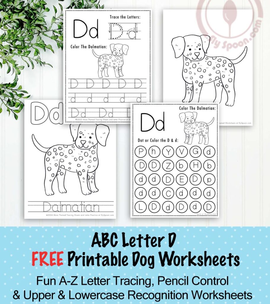 Free Printable Dog Puppy Doggie Themed Letter D Worksheets For Kids - Letter Tracing Pages, Dot Pages, and Coloring Worksheets Dalmatian Dog, Free Printable Worksheets