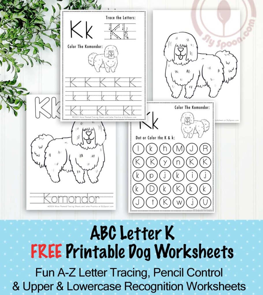 Free Printable Dog Puppy Doggie Themed Letter K Worksheets For Kids - Letter Tracing Pages, Dot Pages, and Coloring Worksheets Komondor Dog, Free Printable Worksheets