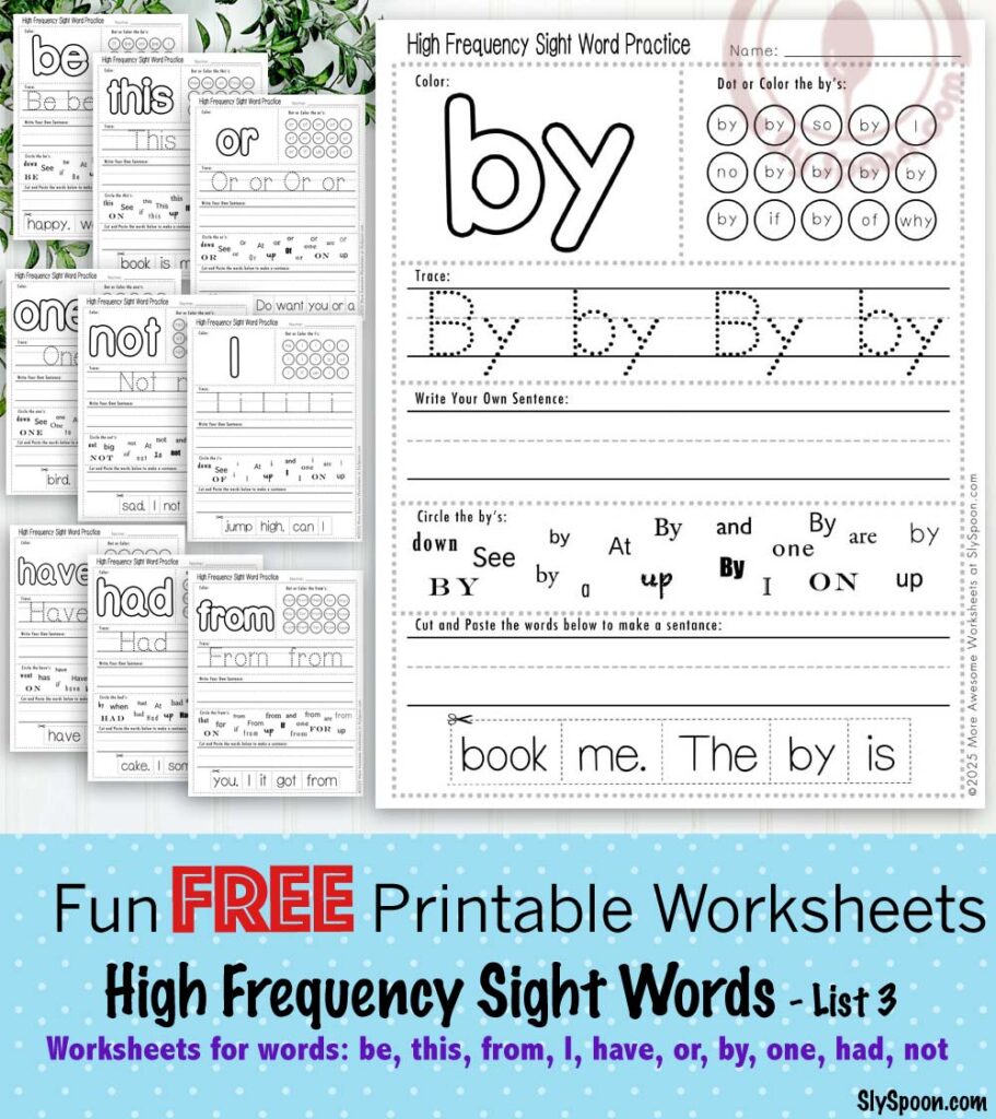 High Frequency Free Printable Sight Word Worksheets Site Set 3 Be This From I Have Or By One Had Not