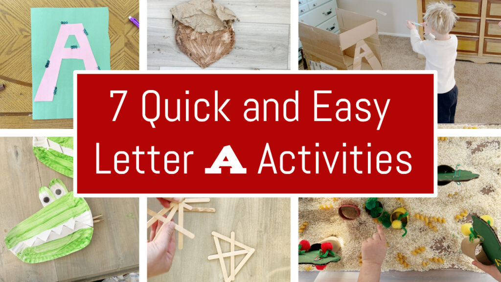 7 Quick and Easy Letter A Craft and Play Ideas for Preschoolers 