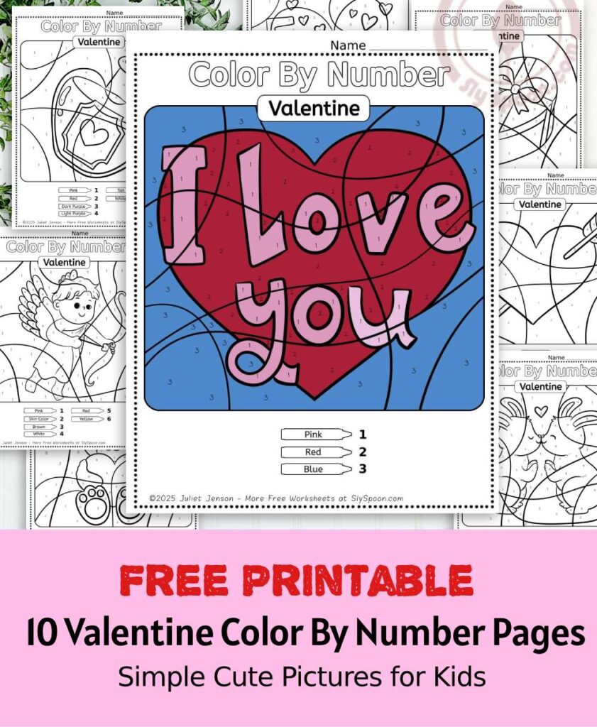 Free Printable Easy Valentine activity idea - Color By Number Worksheet featuring a cute I Love You design.