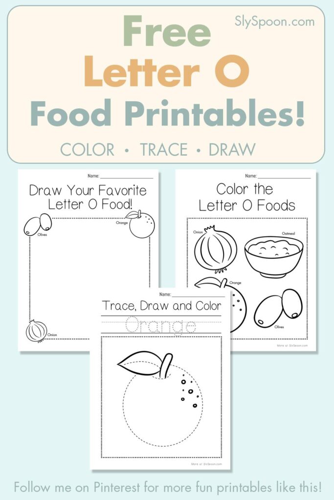 Free Letter O food printables for preschool – color, trace, and draw activities with orange and oatmeal illustrations