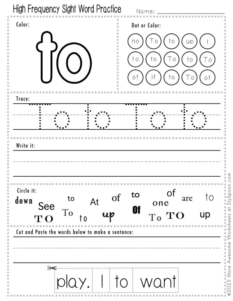 Free Printable Sight word worksheets high frequency Sight Word Practice Dolch and Fry - Sight Word "to" printable page with multiple activities, including dot marker, sight word tracing, cut and paste