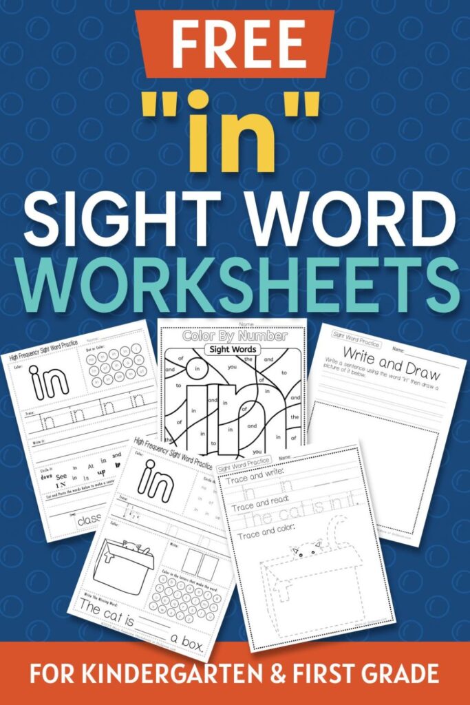 5 Free "in" sight word worksheets printable bundle overview image showing a thumbnail of all 5 printable pages for sight word "in"