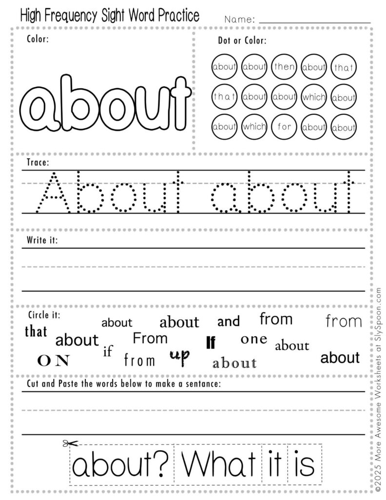 Free Printable Sight word worksheets high frequency Sight Word Practice Dolch and Fry - Sight Word "about" printable page with multiple activities, including dot marker, sight word tracing, cut and paste