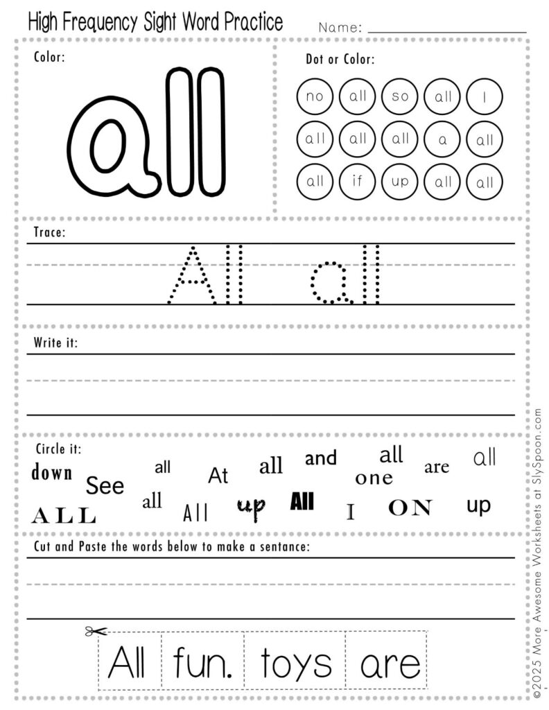 Free Printable Sight word worksheets high frequency Sight Word Practice Dolch and Fry - Sight Word "all" printable page with multiple activities, including dot marker, sight word tracing, cut and paste