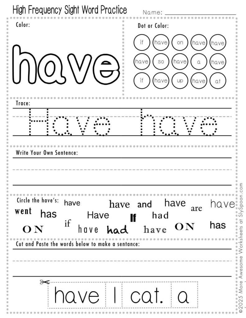 Free Printable Sight word worksheets high frequency Sight Word Practice Dolch and Fry - Sight Word "have" printable page with multiple activities, including dot marker, sight word tracing, cut and paste