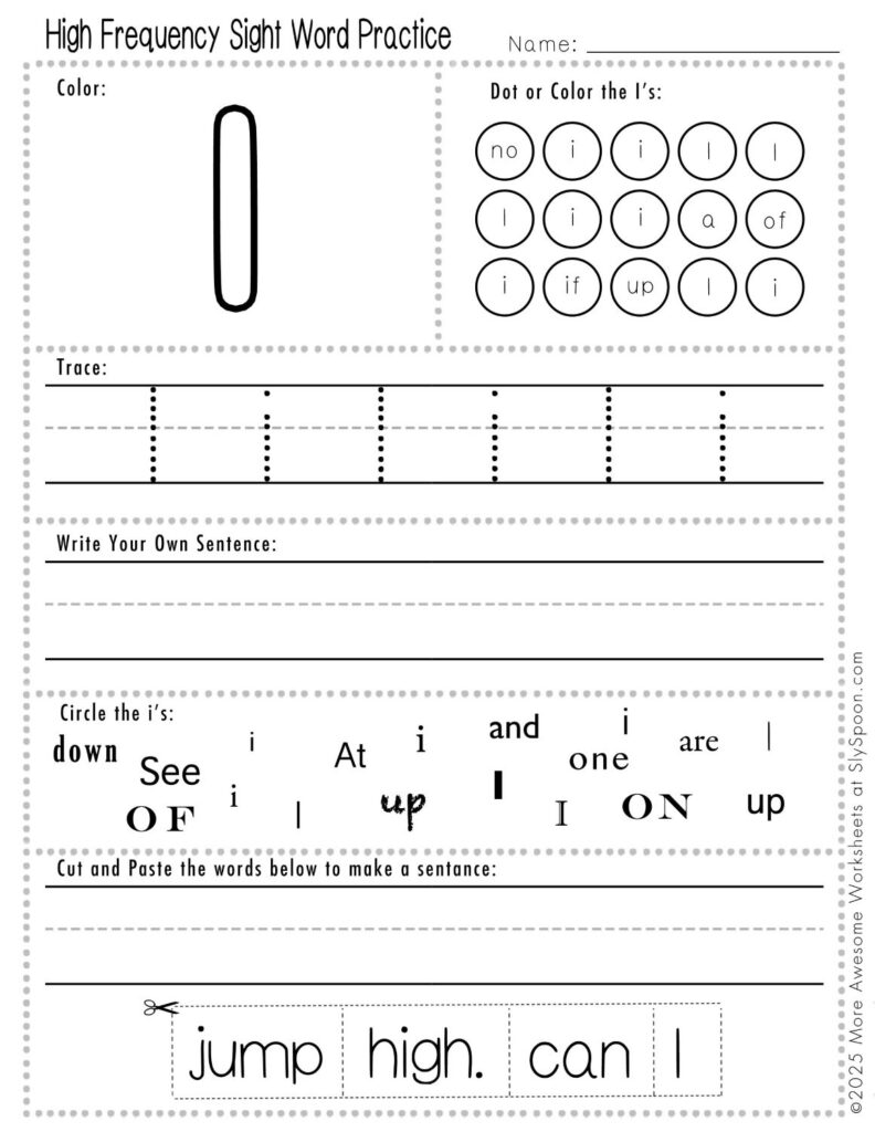 Free Printable Sight word worksheets high frequency Sight Word Practice Dolch and Fry - Sight Word "I" printable page with multiple activities, including dot marker, sight word tracing, cut and paste