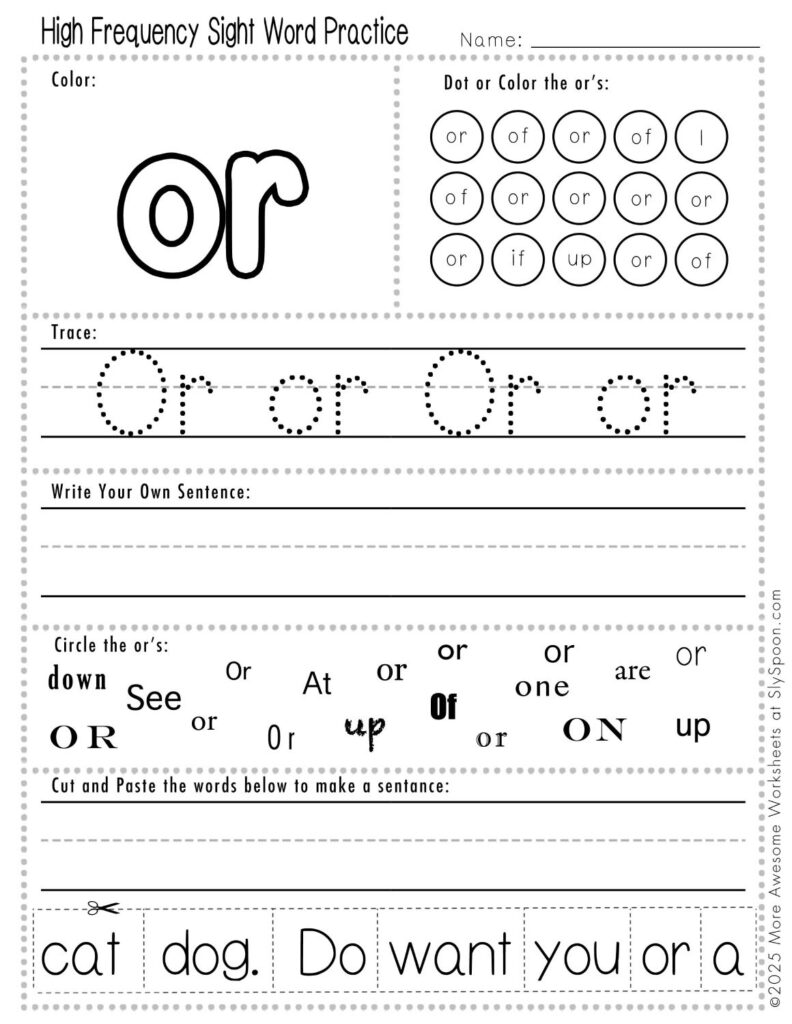 Free Printable Sight word worksheets high frequency Sight Word Practice Dolch and Fry - Sight Word "or" printable page with multiple activities, including dot marker, sight word tracing, cut and paste