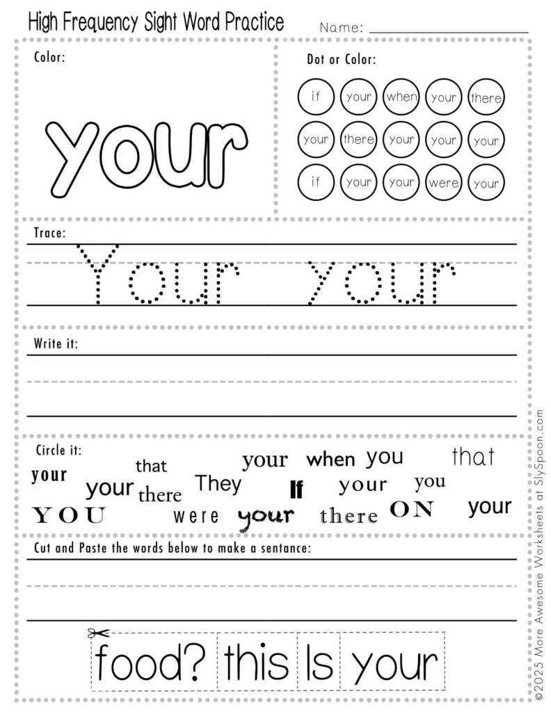 Free Printable Sight word worksheets high frequency Sight Word Practice Dolch and Fry - Sight Word "your" printable page with multiple activities, including dot marker, sight word tracing, cut and paste