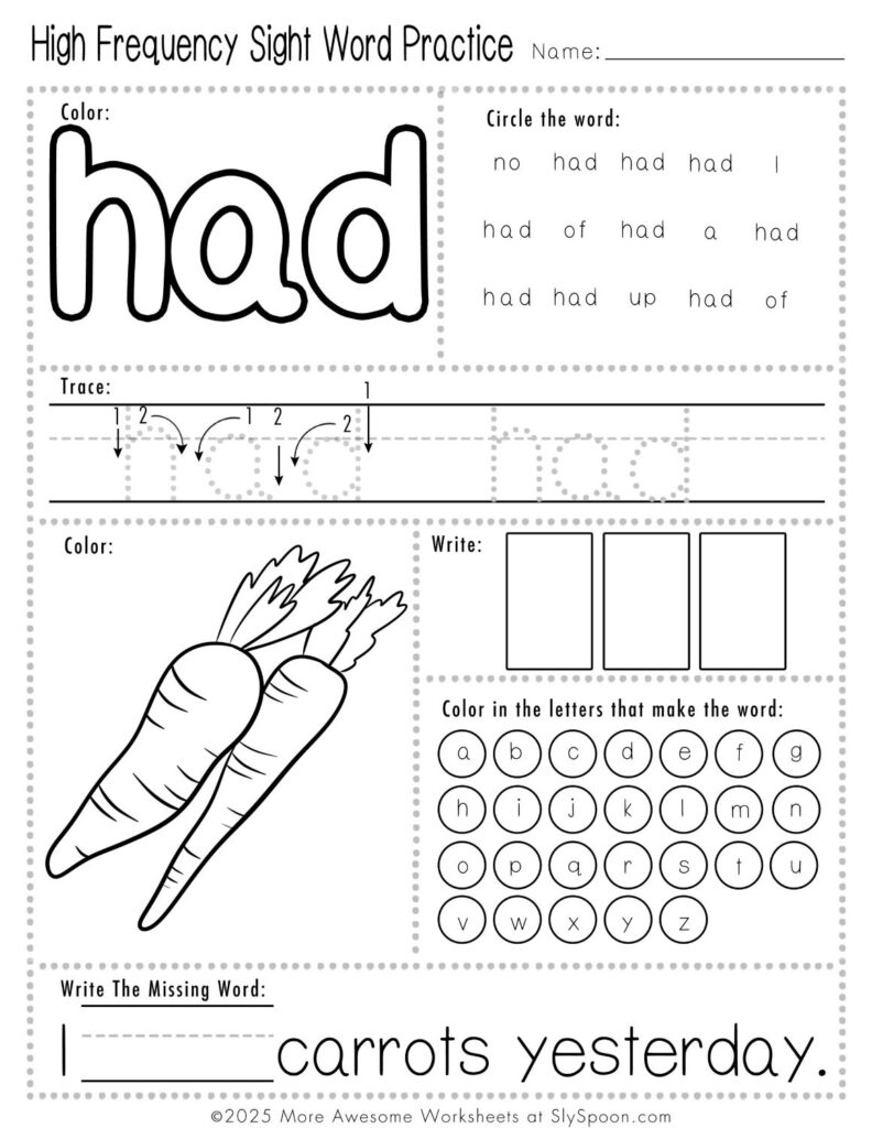 Free Printable Sight word worksheets high frequency Sight Word Practice Dolch and Fry - Sight Word "had" printable page with multiple activities.