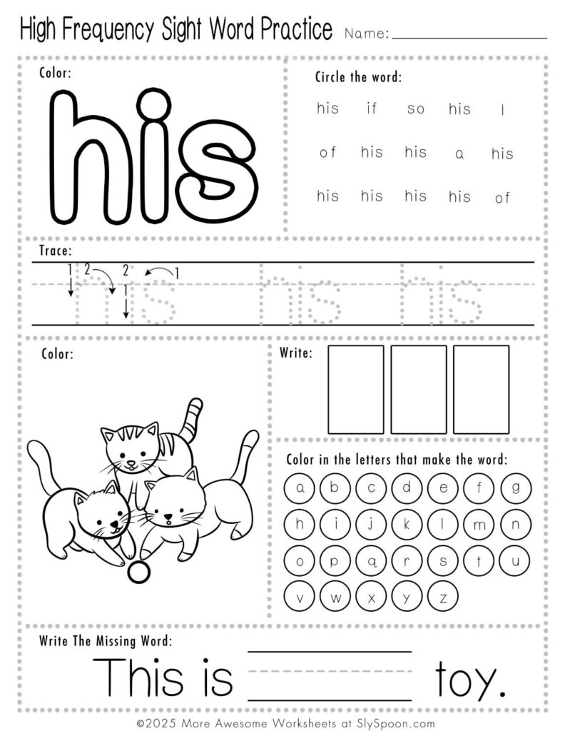 Free Printable Sight word worksheets high frequency Sight Word Practice Dolch and Fry - Sight Word "his" printable page with multiple activities.