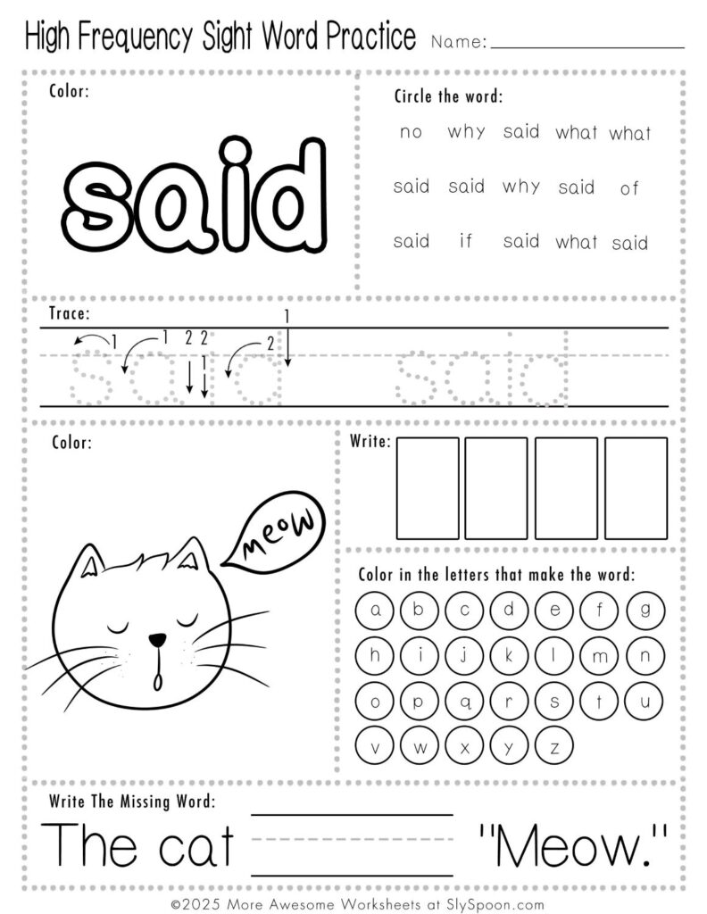 Free Printable Sight word worksheets high frequency Sight Word Practice Dolch and Fry - Sight Word "said" printable page with multiple activities.