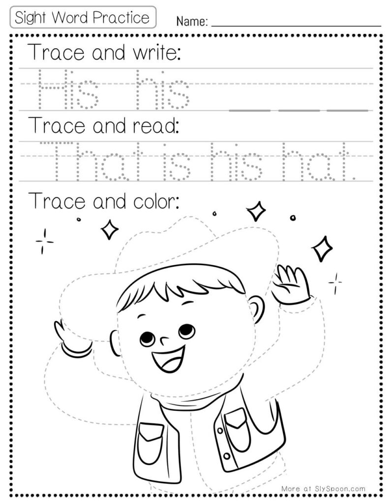 Free Printable Sight word worksheets high frequency Sight Word Practice Dolch and Fry - Sight Word "his" printable page with multiple activities. Trace and Write, Trace and Read, Trace and Color.