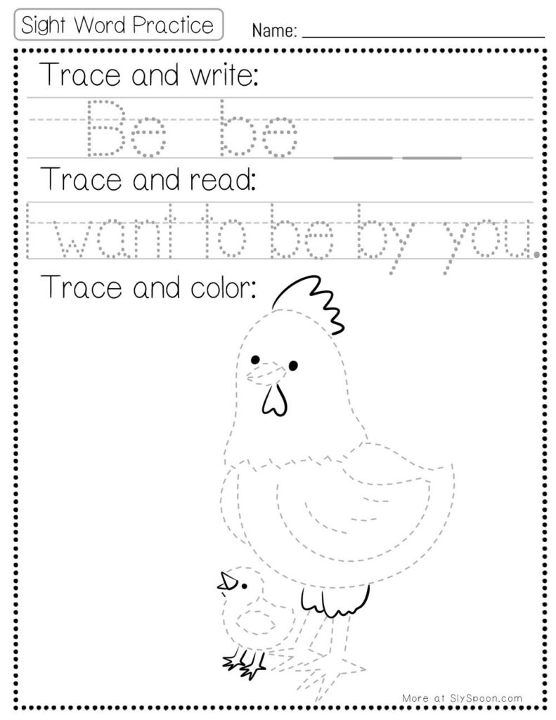 Free Printable Sight word worksheets high frequency Sight Word Practice Dolch and Fry - Sight Word "be" printable page with multiple activities. Trace and Write, Trace and Read, Trace and Color.