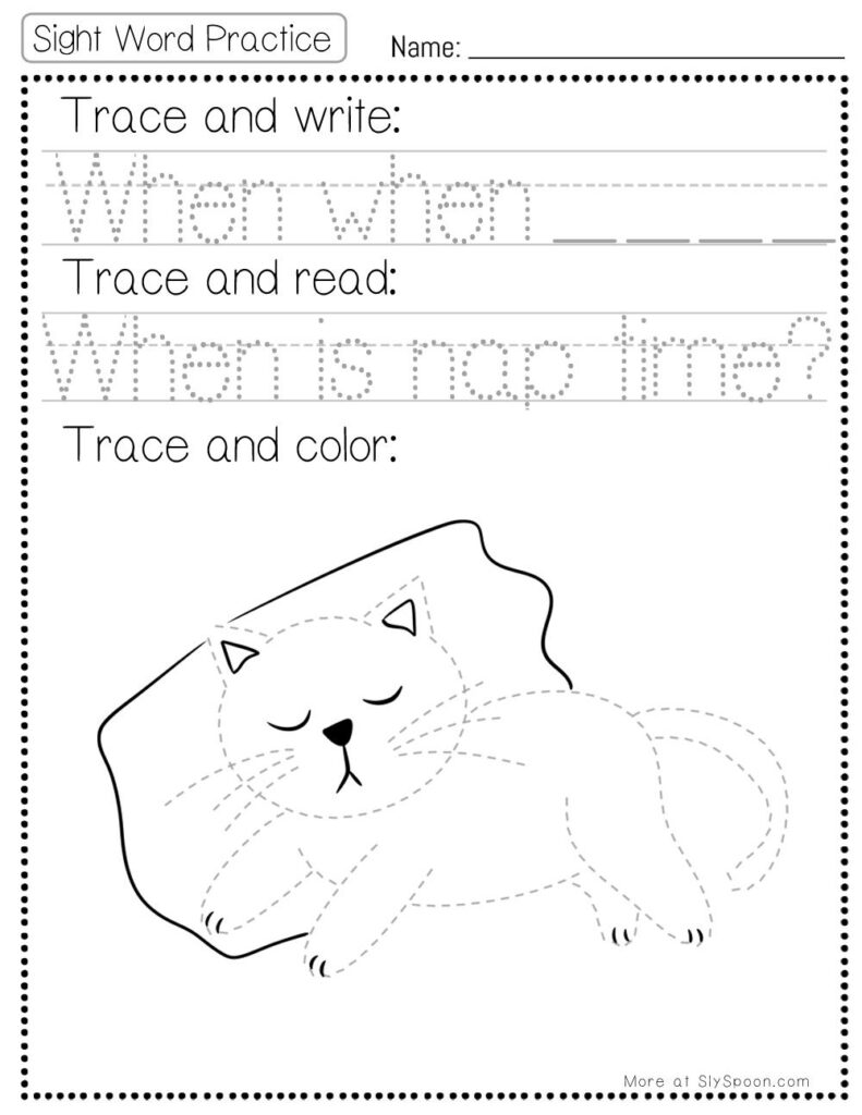 Free Printable Sight word worksheets high frequency Sight Word Practice Dolch and Fry - Sight Word "when" printable page with multiple activities. Trace and Write, Trace and Read, Trace and Color.