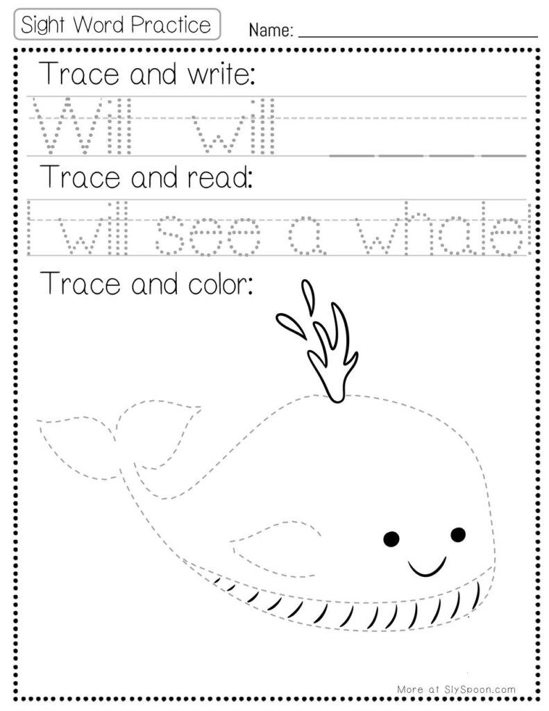 Free Printable Sight word worksheets high frequency Sight Word Practice Dolch and Fry - Sight Word "will" printable page with multiple activities. Trace and Write, Trace and Read, Trace and Color.