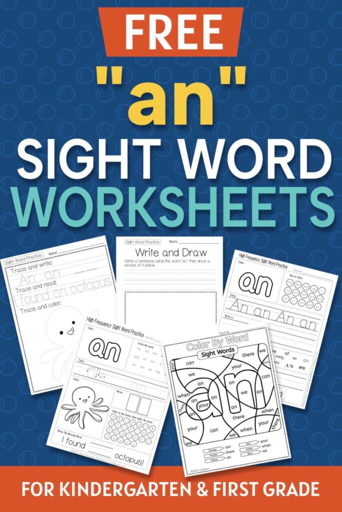 5 Free "an" sight word worksheets printable bundle overview image showing a thumbnail of all 5 printable pages for sight word "an"