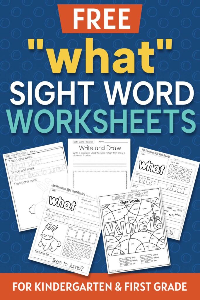 5 Free "what" sight word worksheets printable bundle overview image showing a thumbnail of all 5 printable pages for sight word "what"
