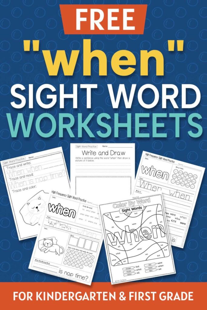 5 Free "when" sight word worksheets printable bundle overview image showing a thumbnail of all 5 printable pages for sight word "when"