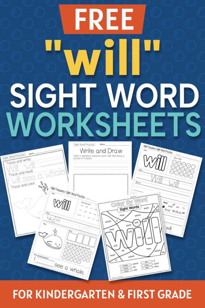 5 Free "will" sight word worksheets printable bundle overview image showing a thumbnail of all 5 printable pages for sight word "will"