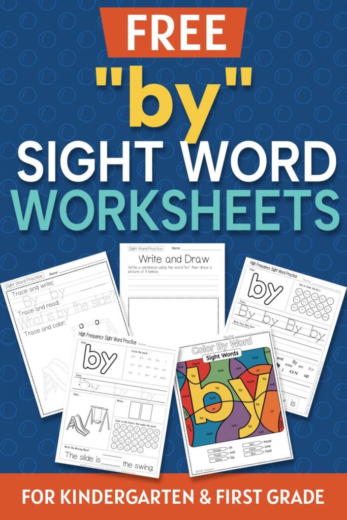 5 Free "by" sight word worksheets printable bundle overview image showing a thumbnail of all 5 printable pages for sight word "by"