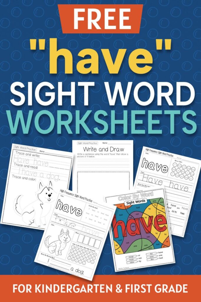 5 Free "have" sight word worksheets printable bundle overview image showing a thumbnail of all 5 printable pages for sight word "have"
