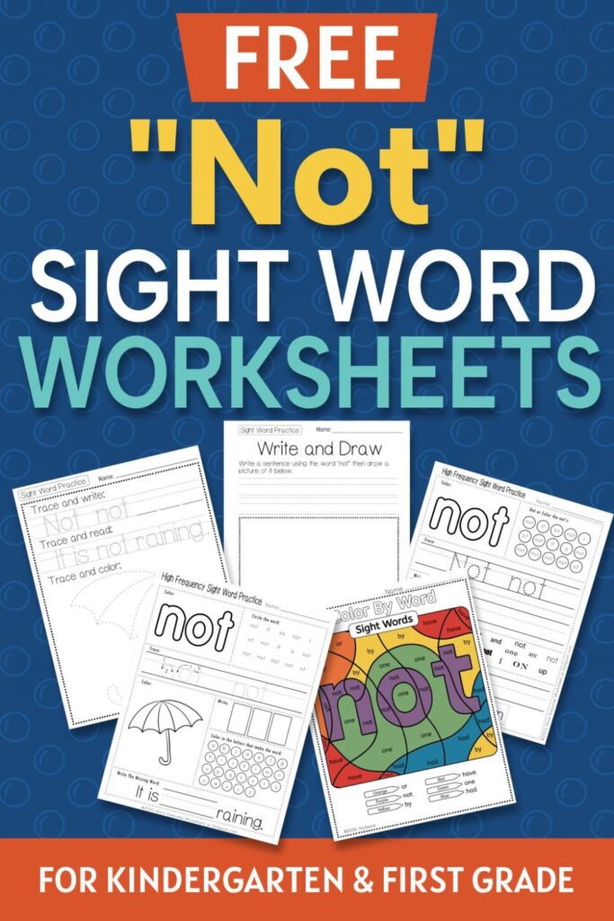 5 Free "not" sight word worksheets printable bundle overview image showing a thumbnail of all 5 printable pages for sight word "not"