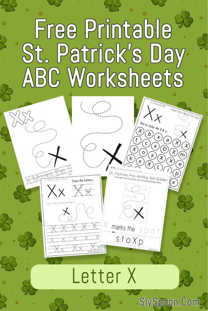 Free Printable St. Patrick's Day Themed Letter X Tracing & Dot Marker Worksheets
