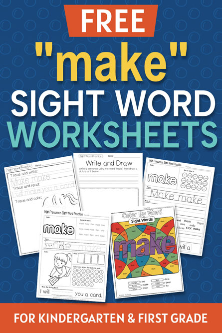 5 Free "make" sight word worksheets printable bundle overview image showing all 5 printable pages for the sight word make