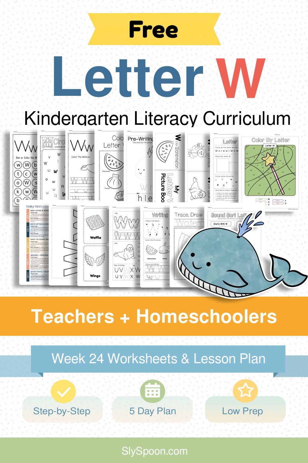 Free Kindergarten Literacy Curriculum Week 24 - All Things Letter W, including guided lessons, free printable worksheets, sensory bins, and craft and activity ideas