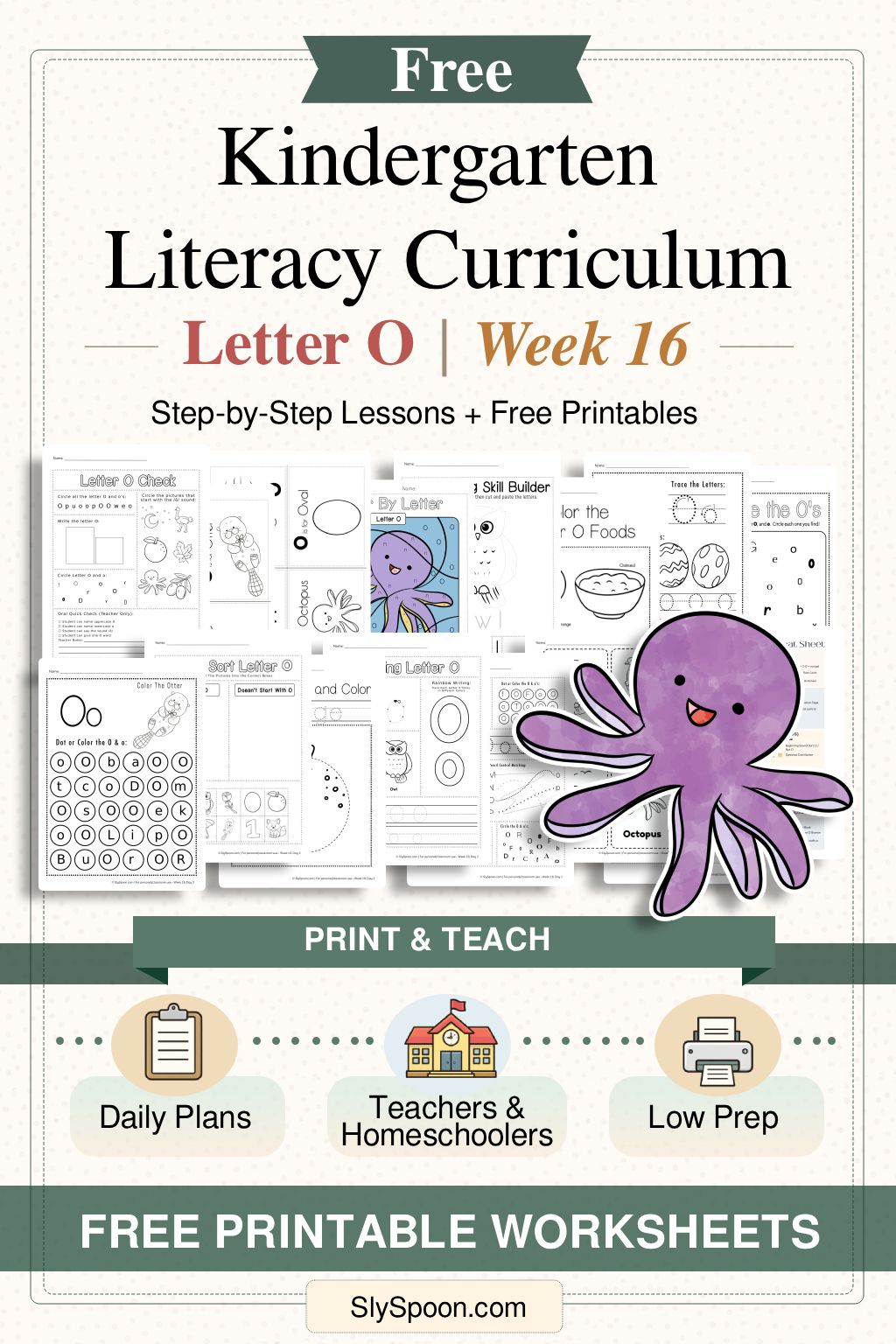 Free Kindergarten Literacy Curriculum Week 16 - All Things Letter O, including guided lessons, free printable worksheets, sensory bins, and craft and activity ideas