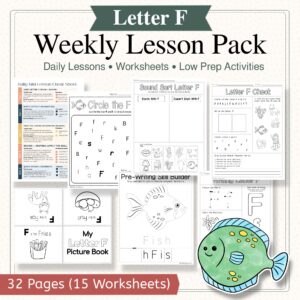 Letter F Curriculum Pack | PreK & Kindergarten Literacy Lessons, Activities & Worksheets (32-Page Unit + 15 Printables)