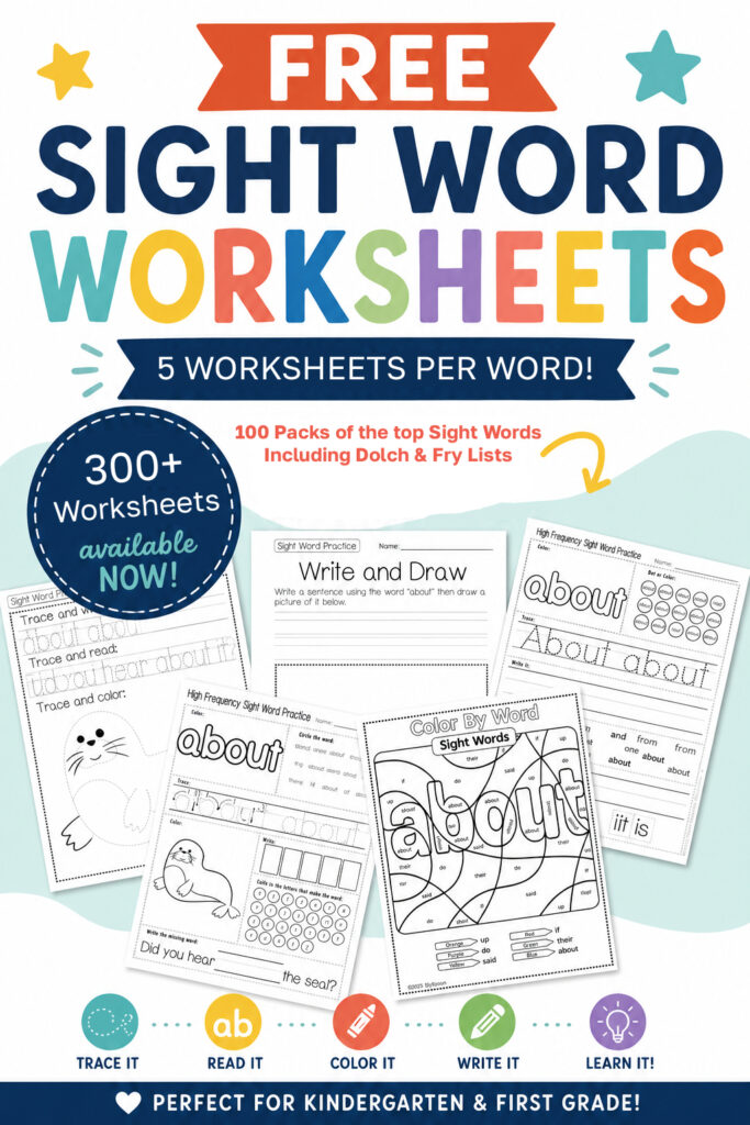 Free sight word worksheets for kindergarten and first grade featuring 100 printable sight word packs with 5 unique worksheets for each word. The image includes worksheet previews for tracing, reading, coloring, writing, and sight word practice using Dolch and Fry high-frequency words.
