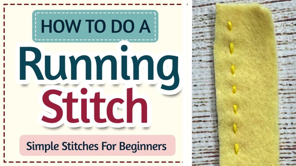 Felt Sewing Stitches Running Stitch