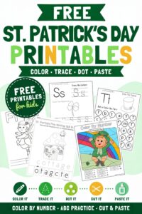 Free Printable St. Patricks Day Worksheets for Preschoolers and Kindergarteners Letter Tracing Dot Marker and More
